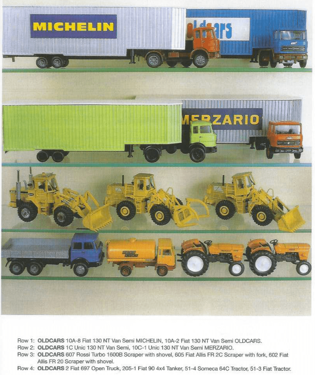 Il 130 NT è stato proposto sia con motrice Fiat, che nelle più rare versioni OM e Unic.