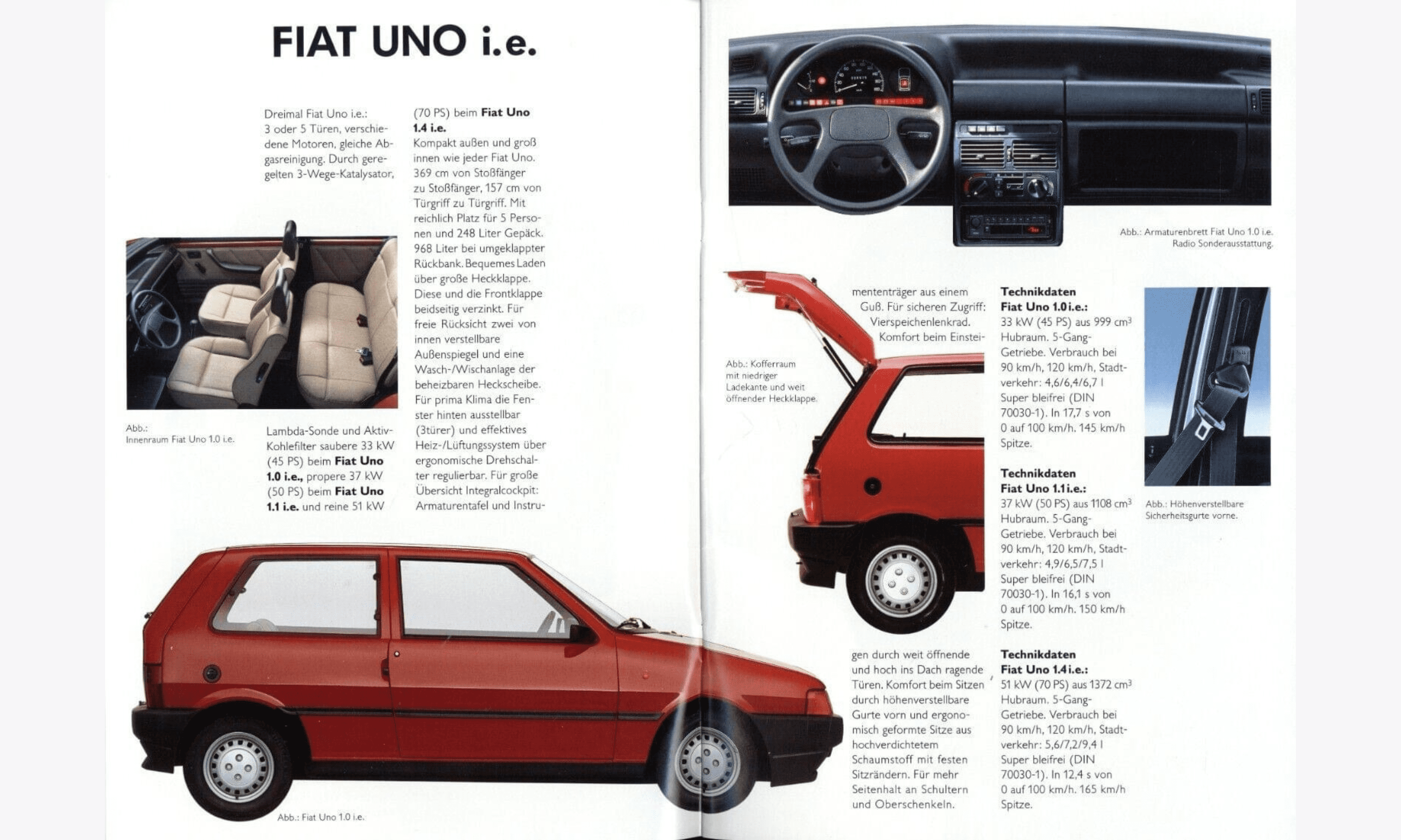La motorizzazione base è il 903 cm³ aste e bilancieri da 45 cavalli e quattro marce.